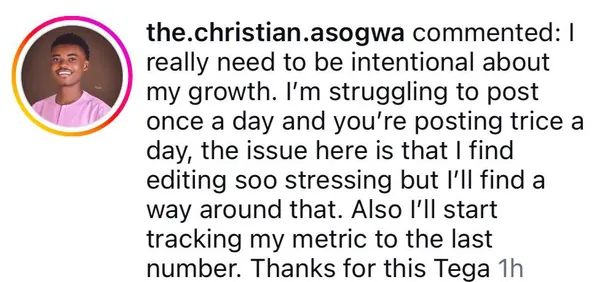 Instagram comment from the.christian.asogwa: struggling to post once a day and finding editing stressful